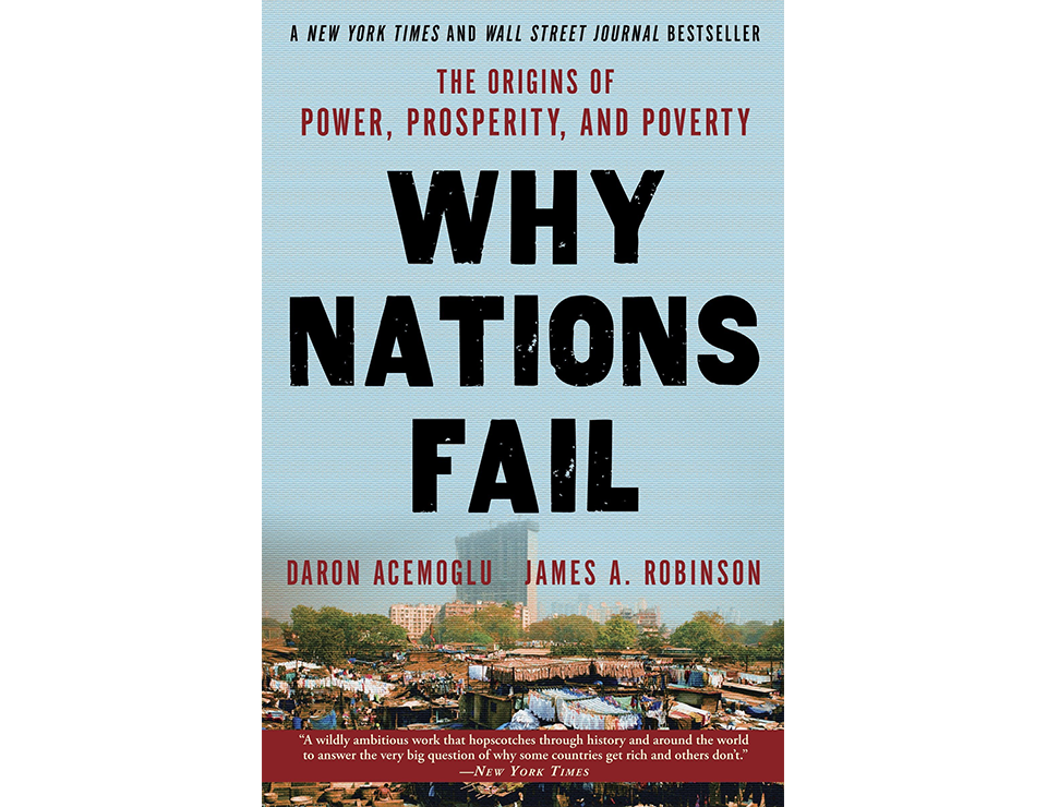 Millətlər niyə tənəzzül edir: hakimiyyətin, tərəqqi və yoxsulluğun kökləri